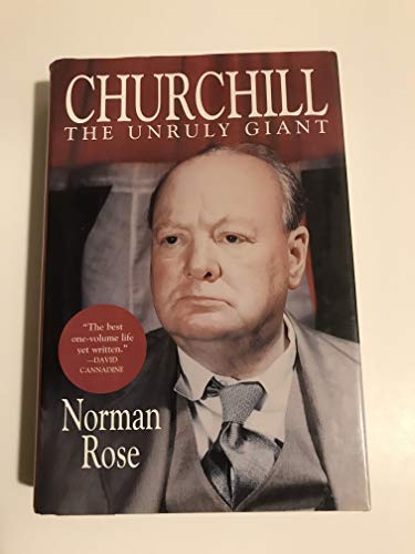 Stock image for Churchill: The Unruly Giant for sale by SecondSale