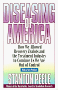 Imagen de archivo de Diseasing of America : How We Allowed Recovery Zealots and the Treatment Industry to Convince Us We Are out of Control a la venta por Better World Books: West