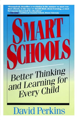 Beispielbild fr Smart Schools : From Training Memories to Educating Minds zum Verkauf von Better World Books: West
