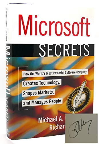 Microsoft Secrets How the World's Most Powerful Software Company Creates Technology, Shapes Marke...