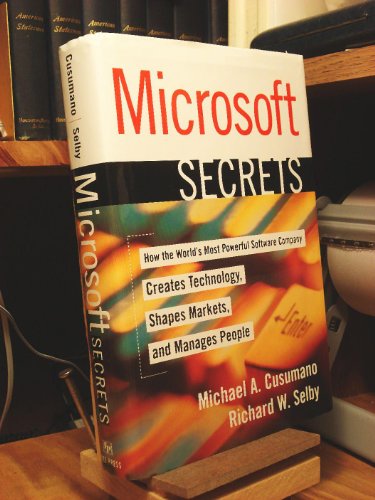 

MICROSOFT SECRETS How the World's Most Powerful Software Company Creates Technology, Shapes Markets, and Manages People [signed] [first edition]