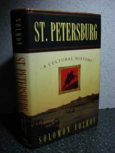 Beispielbild fr St. Petersburg: A Cultural History zum Verkauf von WorldofBooks