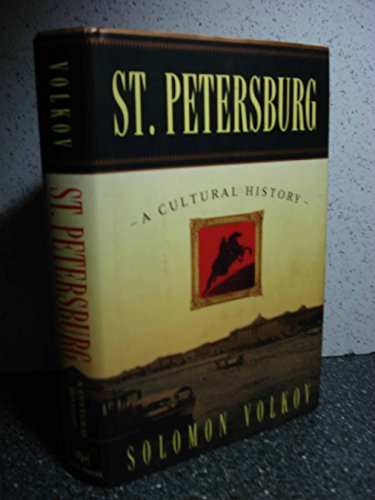 9780028740522: St. Petersburg: A Cultural History