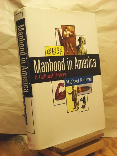 Stock image for Manhood in America for sale by Goodwill of Colorado