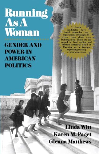 Stock image for Running as a Woman : Gender and Power in American Politics for sale by Better World Books: West