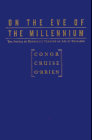 9780028740980: On the Eve of the Millennium: The Future of Democracy Through an Age of Unreason