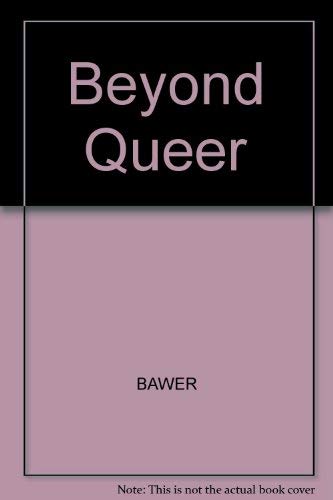 Beyond Queer