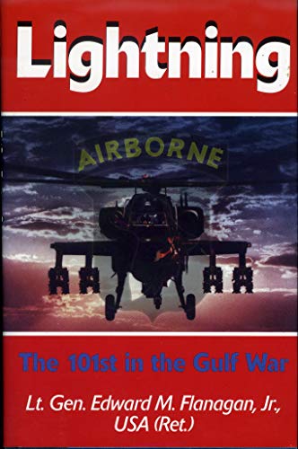 Beispielbild fr Lightning : The 101st in the Gulf War zum Verkauf von Better World Books