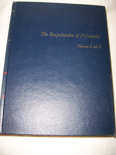9780028949604: Encyclopedia of Philosophy: Vols 1&2 (2 Volumes in 1)