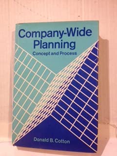 9780028960401: Company-wide Planning: Concepts and Process