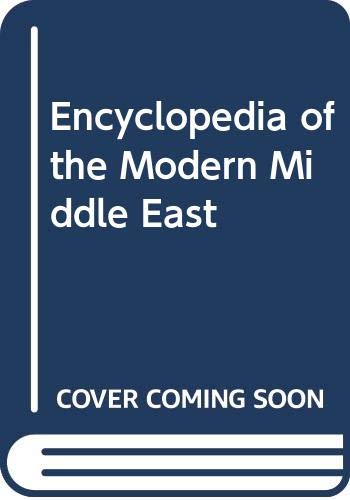 Encyclopedia of the Modern Middle East, Vol. 2 (9780028970622) by Reeva S. Philip Mattar And Richard W. Bulliet Simon