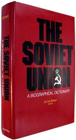Beispielbild fr Soviet Union : A Biographical Dictionary zum Verkauf von Better World Books