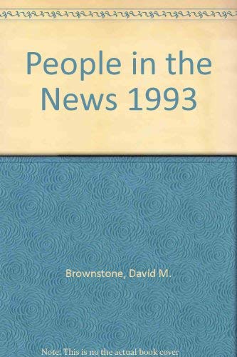 People in the News 1993 (9780028970721) by Brownstone, David; Franck, Irene