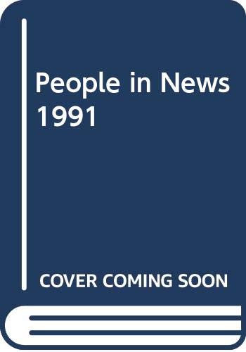9780028970738: People in News 1991