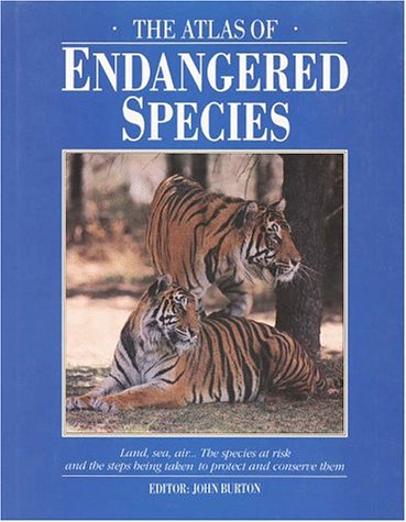 Stock image for Atlas of Endangered Species for sale by Better World Books