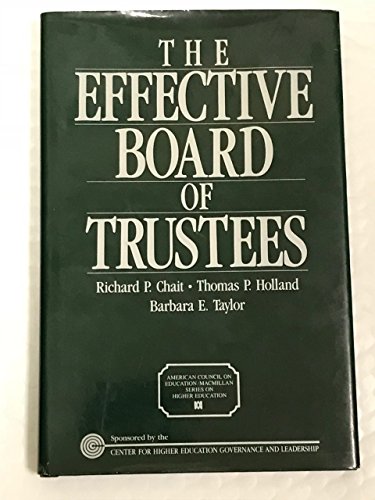 9780028970882: Title: The Effective Board of Trustees