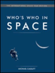 9780028970929: Who's Who in Space: The International Space Year Edition