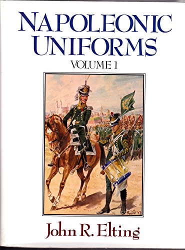 Stock image for Napoleonic Uniforms Volume 1 & 2 (Reference Books (Macmillan Publishing)) for sale by Noble Knight Games