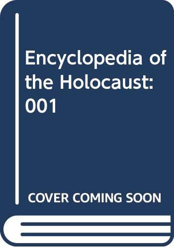 Beispielbild fr Encyclopedia of the Holocaust zum Verkauf von Better World Books