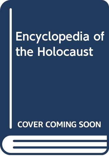 9780028971650: Encyclopedia of the Holocaust