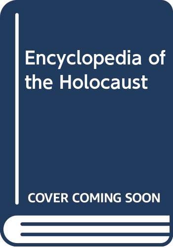 Stock image for Encyclopedia of the Holocaust, Volume 3 for sale by BookOrders