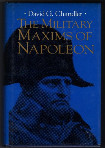 Beispielbild fr The Military Maxims of Napoleon zum Verkauf von Hawking Books