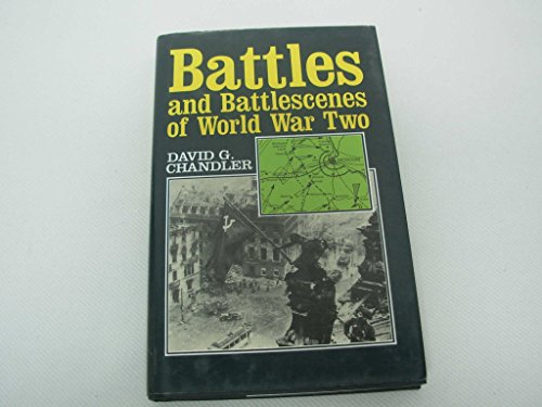 9780028971759: Battles and Battlescenes of World War Two