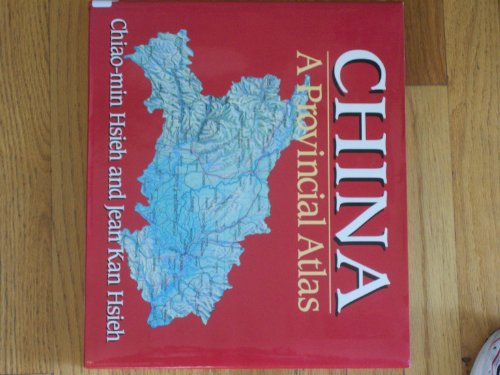 Stock image for China: A Provincial Atlas for sale by Ergodebooks