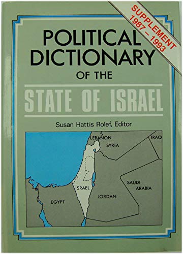 Immagine dell'editore per Political Dictionary of the State of Israel: Supplement 1987-1993 (From Page 348) venduto da Mountain Books