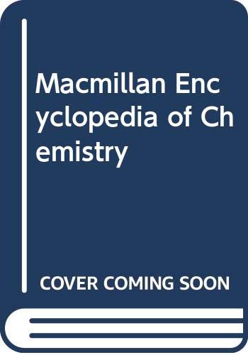 Stock image for Macmillan Encyclopedia of Chemistry for sale by ThriftBooks-Dallas