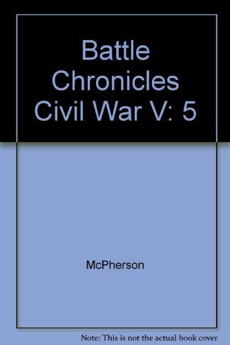 Stock image for Battle Chronicles of the Civil War 1865 for sale by Ergodebooks