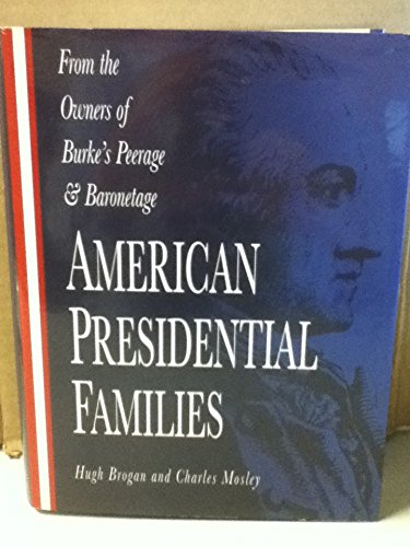 Imagen de archivo de American Presidential Families a la venta por Magers and Quinn Booksellers