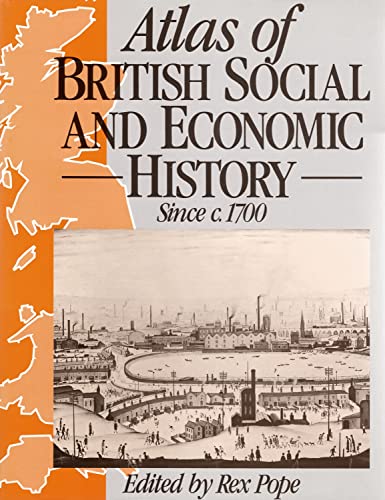 9780028973418: Atlas of British Social and Economic History Since C. 1700