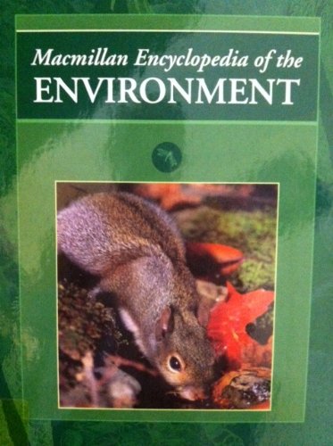 Beispielbild fr Macmillan Encyclopedia of the Environment zum Verkauf von Booksavers of MD