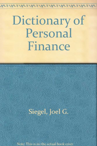 Beispielbild fr Dictionary of Personal Finance zum Verkauf von Better World Books