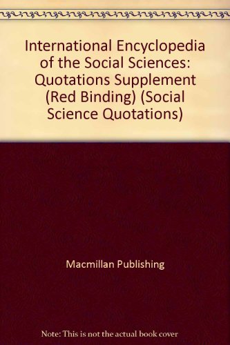 9780028973951: Quotations Supplement (Red Binding) (International Encyclopedia of the Social Sciences)