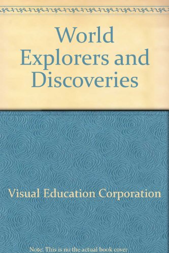 Stock image for World Explorers and Discoveries for sale by Better World Books: West