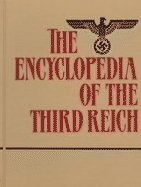 Stock image for Encyclopedia of the Third Reich for sale by Better World Books