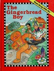 The gingerbread boy (A Read along with me book) - Debby Slier