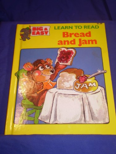 Imagen de archivo de Bread and Jam (Big & Easy) a la venta por Once Upon A Time Books