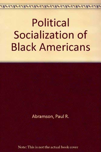 Stock image for The Political Socialization of Black Americans for sale by Better World Books
