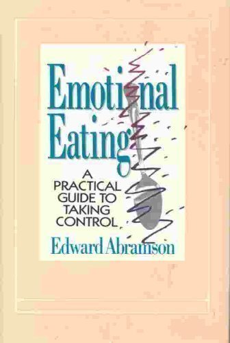 Imagen de archivo de Emotional Eating: What You Need to Know Before Starting Your Next Diet a la venta por ThriftBooks-Atlanta