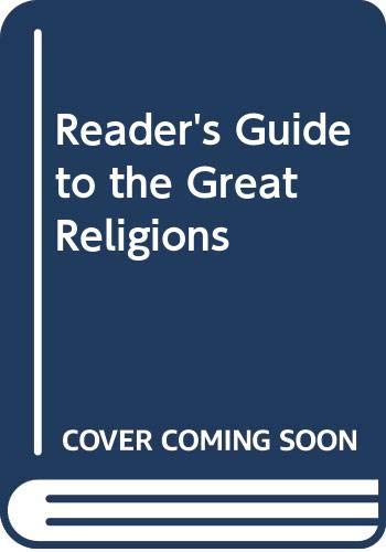 Stock image for Reader's Guide to the Great Religions for sale by Better World Books