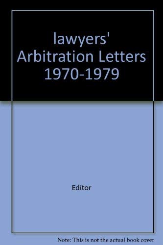 9780029005705: lawyers' Arbitration Letters 1970-1979