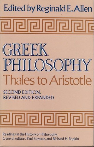 Imagen de archivo de Greek Philosophy: Thales to Aristotle. Readings in the History of Philosophy. Second Edition, Revised and Expanded. a la venta por Wonder Book
