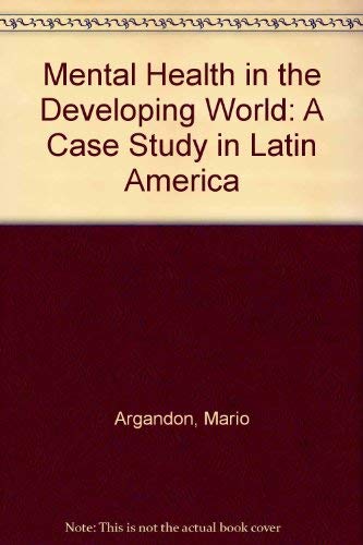 Beispielbild fr Mental Health in the Developing World : A Case Study in Latin America zum Verkauf von Better World Books