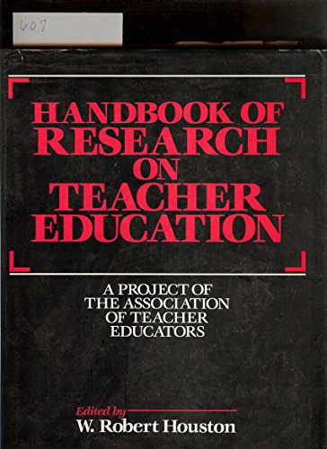 Imagen de archivo de Handbook of Research on Teacher Education a la venta por Better World Books