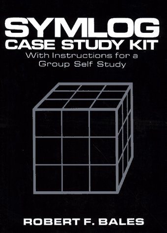 Symlog Case Study Kit (9780029013106) by Bales, Robert Freed