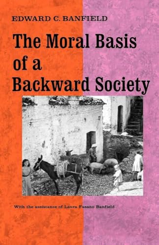 Imagen de archivo de The Moral Basis of a Backward Society a la venta por Revaluation Books