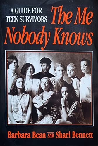 Stock image for The Me Nobody Knows: A Guide for Teen Survivors for sale by Wonder Book